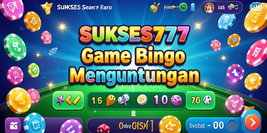 Tampilan gameplay menarik dari SUKSES777 dengan elemen Bingo.